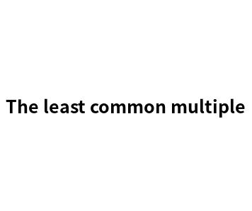 Online calculation of the least common multiple of multiple numbers