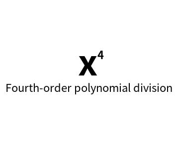Fourth-order polynomial division online calculator