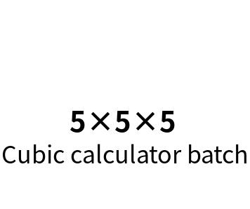 Cubic calculator batch online calculation