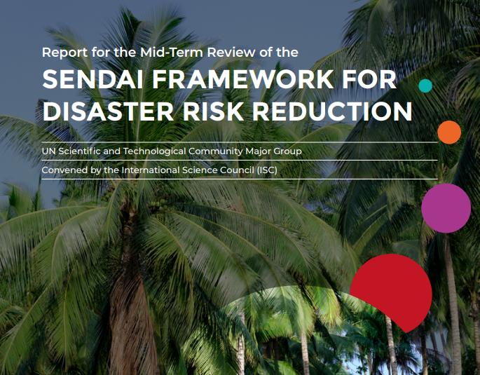 Sendai Framework for disaster risk reduction mid-term review