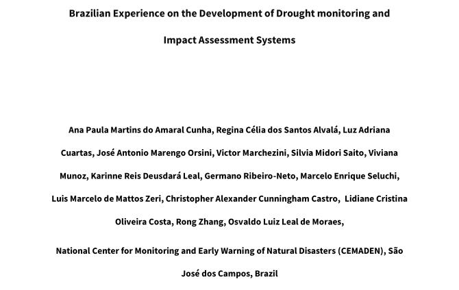 Brazilian experience on the development of drought monitoring and impact assessment systems