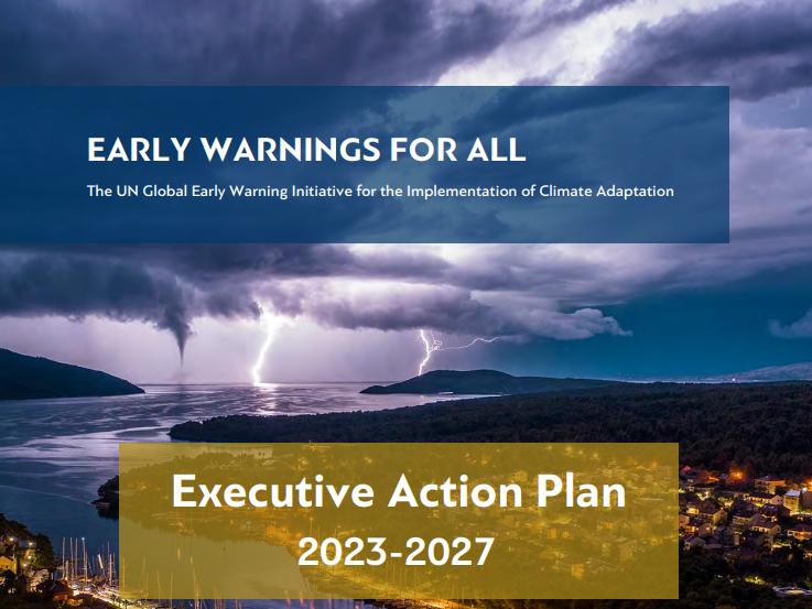 Early warnings for all : Executive Action Plan 2023-2027