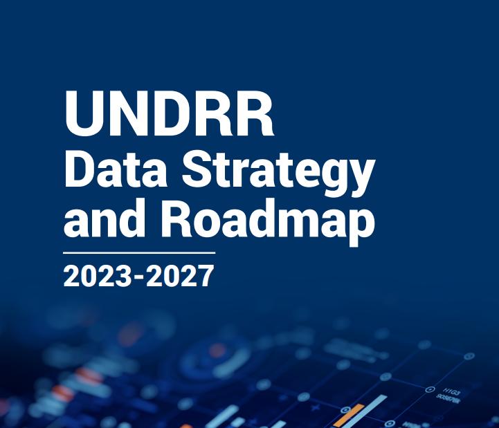 UNDRR Data strategy and roadmap 2023-2027